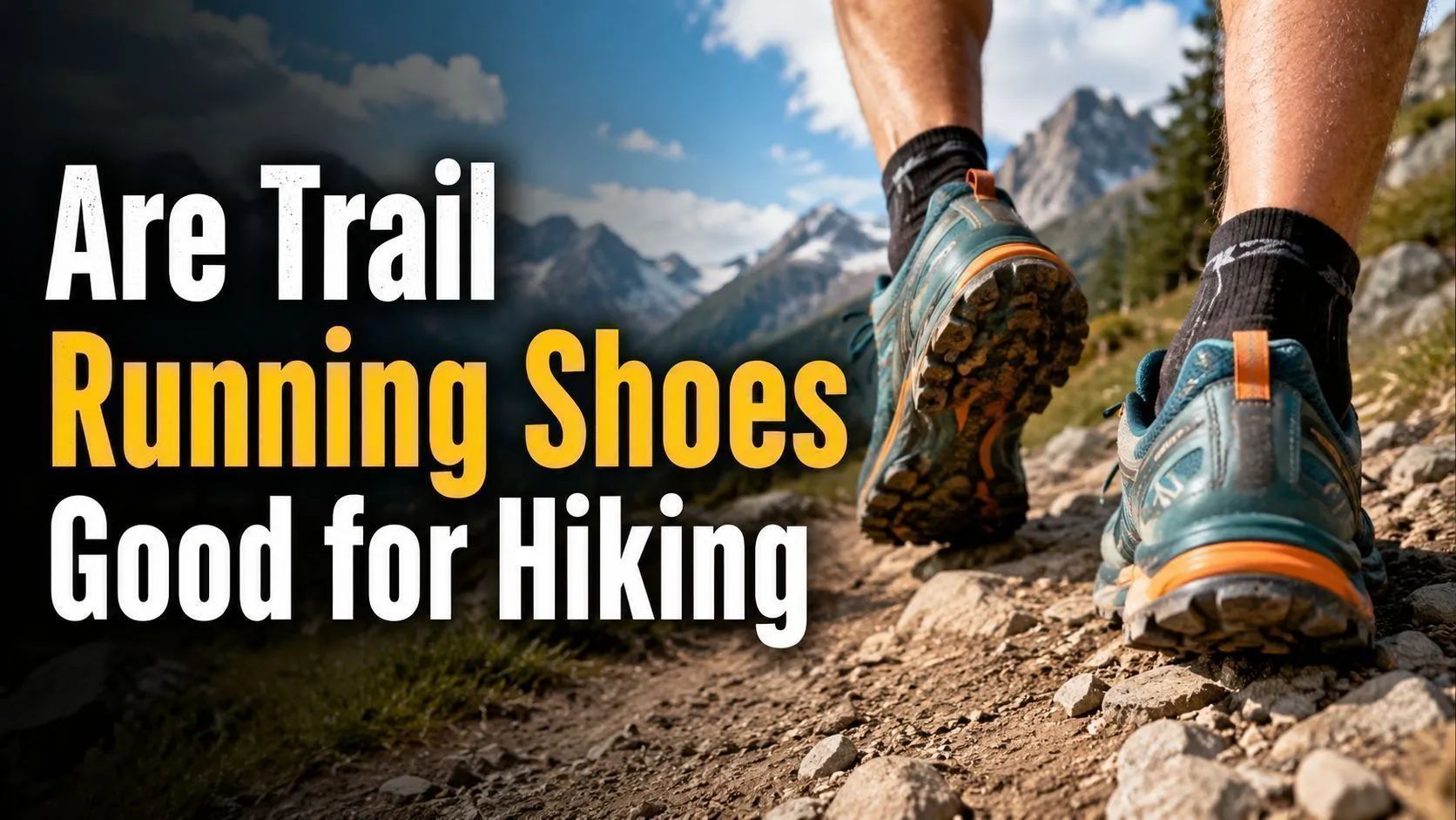 Are Trail Running Shoes Good for Hiking