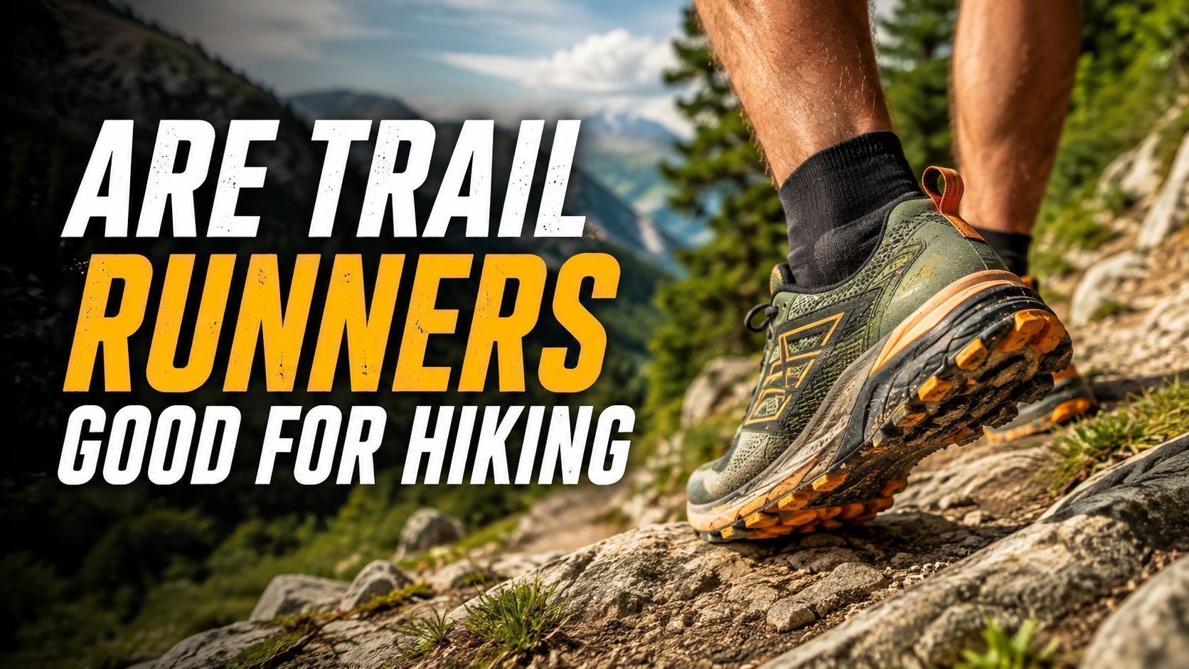 Are Trail Runners Good For Hiking